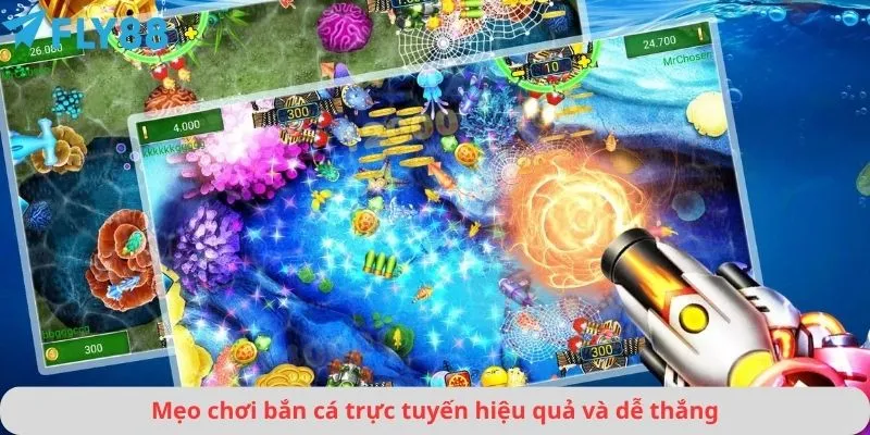 Mẹo chơi bắn cá trực tuyến hiệu quả và dễ thắng